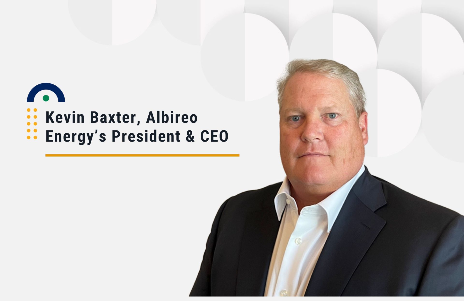 Albireo Energy Announces CEO Succession as Company Enters Next Stage of Accelerated Expansion